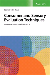 E-book, Consumer and Sensory Evaluation Techniques : How to Sense Successful Products, John Wiley & Sons