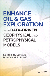 E-book, Enhance Oil and Gas Exploration with Data-Driven Geophysical and Petrophysical Models, John Wiley & Sons