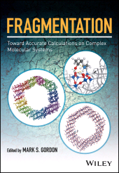 E-book, Fragmentation: Toward Accurate Calculations on Complex Molecular Systems, John Wiley & Sons