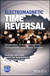 E-book, Electromagnetic Time Reversal : Application to EMC and Power Systems, John Wiley & Sons