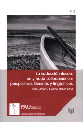 Capitolo, La madeja de la traducción : las traducciones de Rayuela, de Cortázar, y Paradiso, de Lezama Lima, en Alemania, Iberoamericana