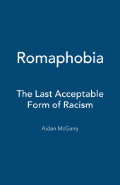 E-book, Romaphobia : The Last Acceptable Form of Racism, Zed Books