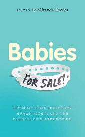 E-book, Babies for Sale? : Transnational Surrogacy, Human Rights and the Politics of Reproduction, Zed Books