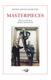 E-book, Masterpieces : based on a manuscript by Mario Modestini, Dwyer Modestini, Dianne, author, Cadmo