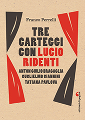 E-book, Tre carteggi con Lucio Ridenti : Anton Giulio Bragaglia, Guglielmo Giannini, Tatiana Pavlova, Edizioni di Pagina