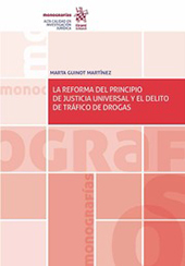 eBook, La reforma del principio de justicia universal y el delito de tráfico de drogas, Tirant lo Blanch