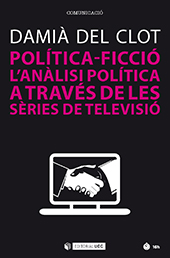 E-book, Política-ficció : l'anàlisi política a través de les sèries de televisió, Editorial UOC