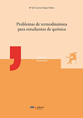 E-book, Problemas de termodinámica para estudiantes de química, Del Carmen Buján Núñez, María, Universidad de Santiago de Compostela