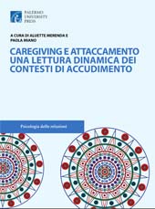 Chapter, Il caregiving disfunzionale ed il modello dell'integrazione : un resoconto empirico nelle comunità alloggio, Palermo University Press