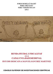 E-book, Renda feudal i fiscalitat a la Catalunya baixmedieval : estudis dedicats a Manuel Sánchez Martínez, CSIC, Consejo Superior de Investigaciones Científicas