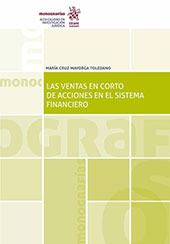 E-book, Las ventas en corto de acciones en el sistema financiero, Mayorga Toledano, María Cruz, Tirant lo Blanch