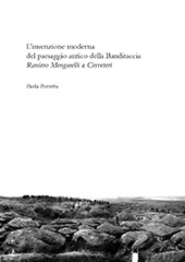 E-book, L'invenzione moderna del paesaggio antico della Banditaccia : Raniero Mengarelli a Cerveteri, Edizioni Quasar