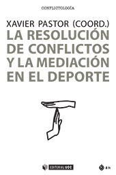 E-book, La resolución de conflictos y la mediación en el deporte, Editorial UOC