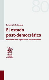 eBook, El estado post-democrático : neoliberalismo y gestión de los indeseables, Tirant lo Blanch