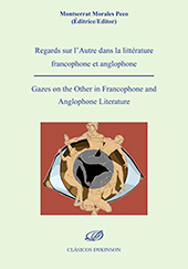 E-book, Regards sur l'Autre dans la littérature francophone et anglophone = Gazes on the Other in Francophone and Anglophone Literature, Dykinson