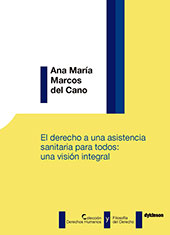 E-book, El derecho a una asistencia sanitaria para todos : una visión integral, Marcos del Cano, Ana María, Dykinson