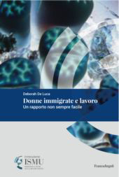 E-book, Donne immigrate e lavoro : un rapporto non sempre facile, Franco Angeli