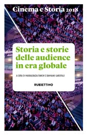 Artículo, Storia e storie delle audience : una riflessione su fonti, metodi e nodi, Rubbettino