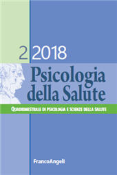 Heft, Psicologia della salute : quadrimestrale di psicologia e scienze della salute : 2, 2018, Franco Angeli