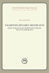 eBook, Vagabondi, zingari e mendicanti : leggi toscane sulla marginalità sociale tra XVI e XVIII secolo, Associazione di studi storici Elio Conti
