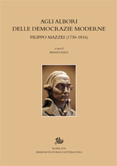 E-book, Agli albori delle democrazie moderne : Filippo Mazzei (1730-1816), Edizioni di storia e letteratura