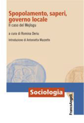 E-book, Spopolamento, saperi, governo locale : il caso del Mejlogu, Franco Angeli