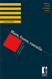 eBook, Mare, fiume, ruscello : acqua e musica nella cultura romantica, Firenze University Press : Edifir