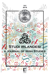 Fascicule, Studi irlandesi : a Journal of Irish Studies : 8, 2018, Firenze University Press