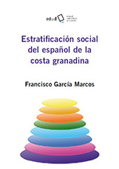 eBook, Estratificación social del español de la costa granadina, García Marcos, Francisco, 1959-, Universidad de Almería