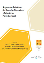 E-book, Supuestos prácticos de derecho financiero y tributario : parte general, Universidad de Almería