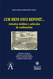 eBook, Cum mens onus reponit... : artículos inéditos y selección de conferencias, Fernández Corte, José Carlos, Ediciones Universidad de Salamanca
