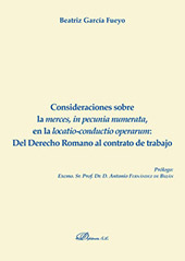 E-book, Consideraciones sobre la merces, in pecunia numerata, en la locatio-conductio operarum : del Derecho Romano al contrato de trabajo, Dykinson