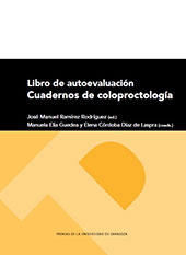 E-book, Libro de autoevaluación : cuadernos de coloproctología, Prensas de la Universidad de Zaragoza