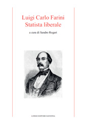 E-book, Luigi Carlo Farini, statista liberale, Longo editore