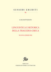 E-book, Linguistica e retorica della tragedia greca, Battezzato, Luigi, Edizioni di storia e letteratura
