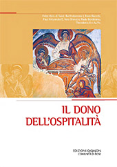 eBook, Il dono dell'ospitalità : atti del XXV Convegno ecumenico internazionale di spiritualità ortodossa, Bose, 6-9 settembre 2017, Qiqajon