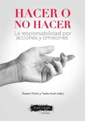 eBook, Hacer o no hacer : la responsabilidad por acciones y omisiones, Plaza y Valdés