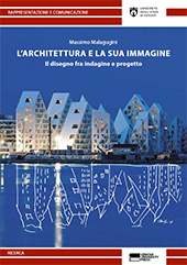 eBook, L'architettura e la sua immagine : il disegno fra indagine e progetto, Genova University Press