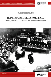 eBook, Il primato della politica : Cavour, Giolitti e la governance dell'Italia liberale, Giordano, Alberto, Genova University Press