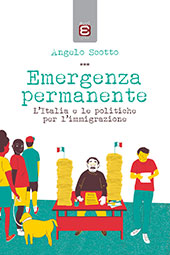 eBook, Emergenza permanente : l'Italia e le politiche per l'immigrazione, Edizioni Epoké