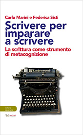 E-book, Scrivere per imparare a scrivere : la scrittura come strumento di metacognizione, Marini, Carlo, Aras edizioni