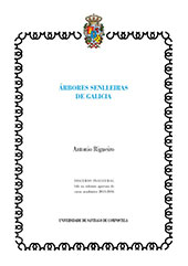 E-book, Árbores senlleiras de Galicia : discurso inaugural lido na solemne apertura do curso académico 2015-2016, Universidad de Santiago de Compostela
