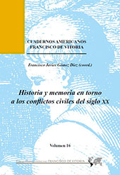 E-book, Historia y memoria en torno a los conflictos civiles del siglo XX, Universidad Francisco de Vitoria