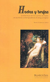 E-book, Hadas y brujas : la reescritura de los cuentos de hadas en escritoras  contemporáneas en lengua inglesa, Universidad de Huelva