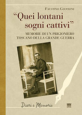 E-book, "Quei lontani sogni cattivi": memorie di un prigioniero toscano della Grande Guerra, Giannoni, Faustino, Sarnus