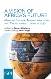E-book, A vision of Africa's Future : mapping change, transformations and trajectories towards 2030, Ledizioni
