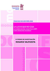 E-book, La lucha que no cesa : los derechos del colectivo LGBTI como derechos humanos, Peña Díaz, Francisco de Asís, Tirant lo Blanch