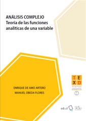 eBook, Análisis complejo : teoría de las funciones analíticas de una variable, De Amo Artero, Enrique, Universidad de Almería