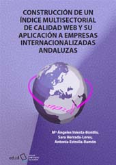 E-book, Construcción de un índice multisectorial de calidad web y su aplicación a empresas internacionalizadas andaluzas, Iniesta-Bonillo, Mª Ángeles, Universidad de Almería