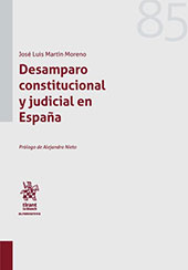 E-book, Desamparo constitucional y judicial en España : desde las verdes praderas de Rivendel al desfiladero de Cirith Ungol, Tirant lo Blanch